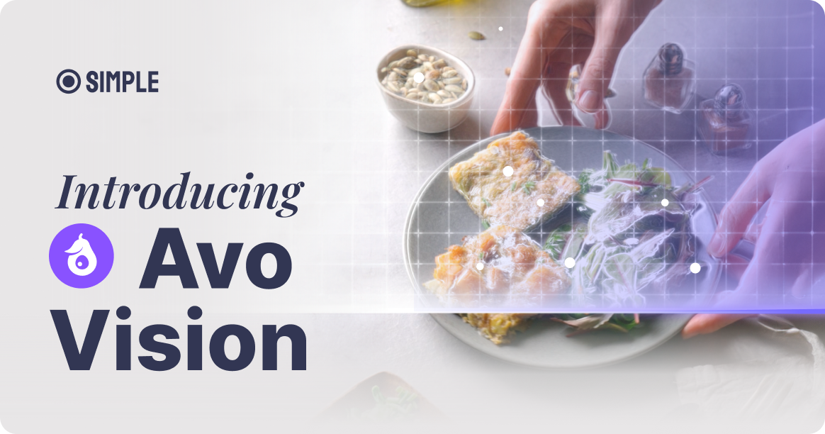 Avo Vision: healthy choices in a snap