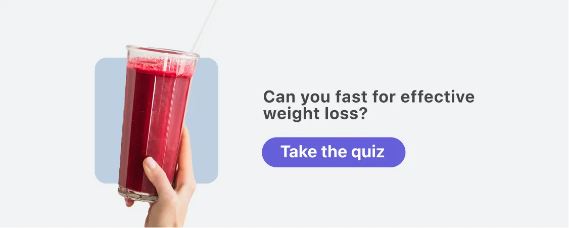 Take our personalized quiz to discover your ideal intermittent fasting plan
for weight loss