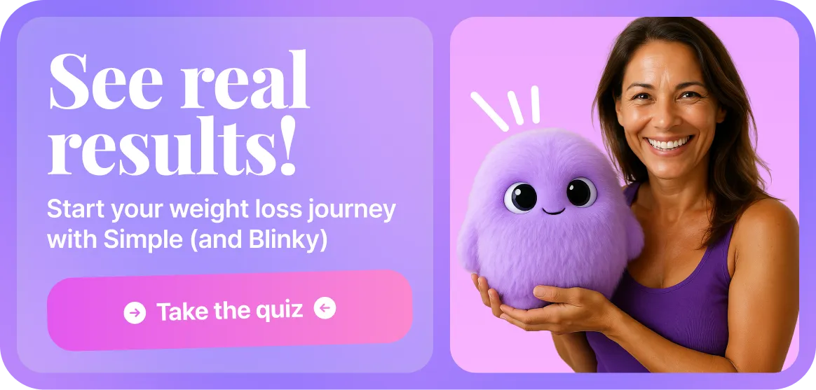 Download Simple app to meet Blinky and start your personalized weight loss
journey with emotional support